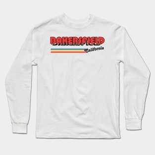 Bakersfield, CA \/\/\/\ Retro Typography Design Long Sleeve T-Shirt